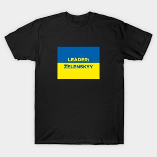 Leader: Zelenskyy T-Shirt